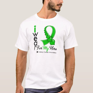 I Wear Kidney Cancer Ribbon For My Hero (*Green) T-Shirt