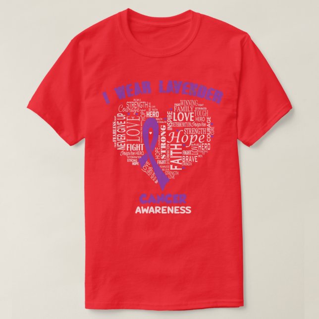 I Wear Lavender For Cancer Awareness Faith Hope Lo T-Shirt (Design Front)