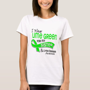 I Wear Lime Green 42 Sister Lyme Disease T-Shirt