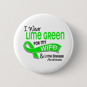 I Wear Lime Green 42 Wife Lyme Disease 6 Cm Round Badge