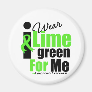 I Wear Lime Green For Me Magnet