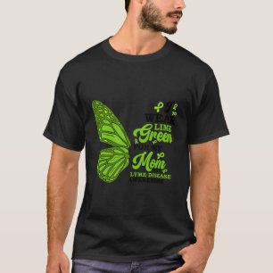 I Wear Lime Green For My Mum Lyme Disease Awarenes T-Shirt