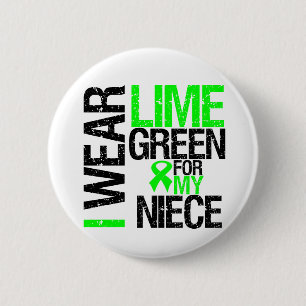 I Wear Lime Green For My Niece Lymphoma 6 Cm Round Badge