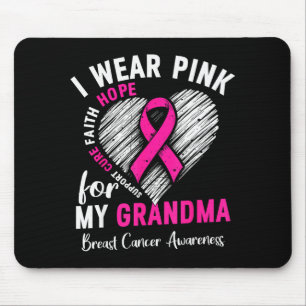 I Wear Nk For My Grandma Breast Cancer Awareness S Mouse Mat