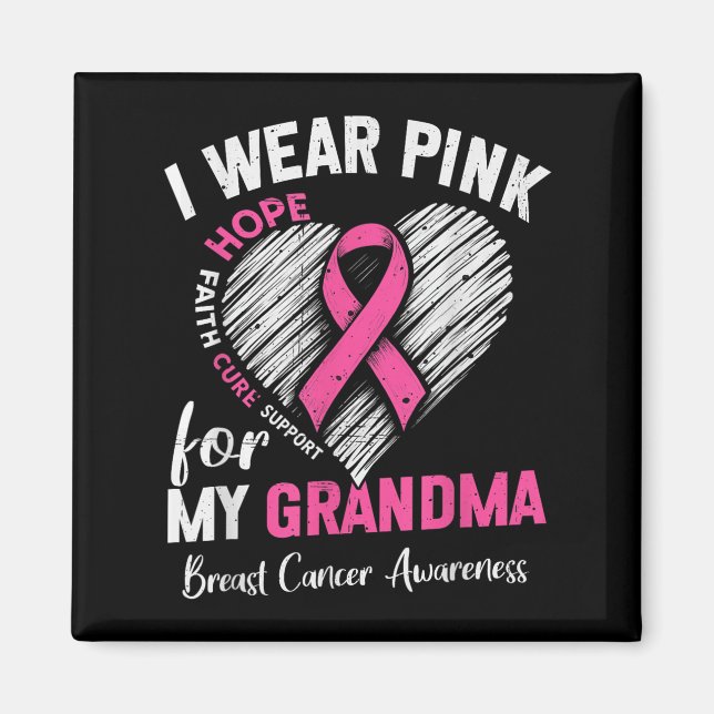 I Wear Nk For My Grandma Heart Breast Cancer Aware Magnet (Front)