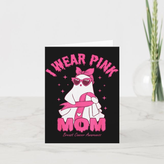 I Wear Nk For My Mom Boo Ghost Breast Cancer Aware Card (Front)
