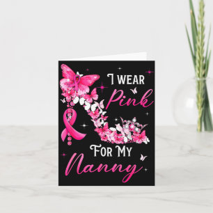 I Wear Nk For My Nanny Breast Cancer Ribbon Suprt Card