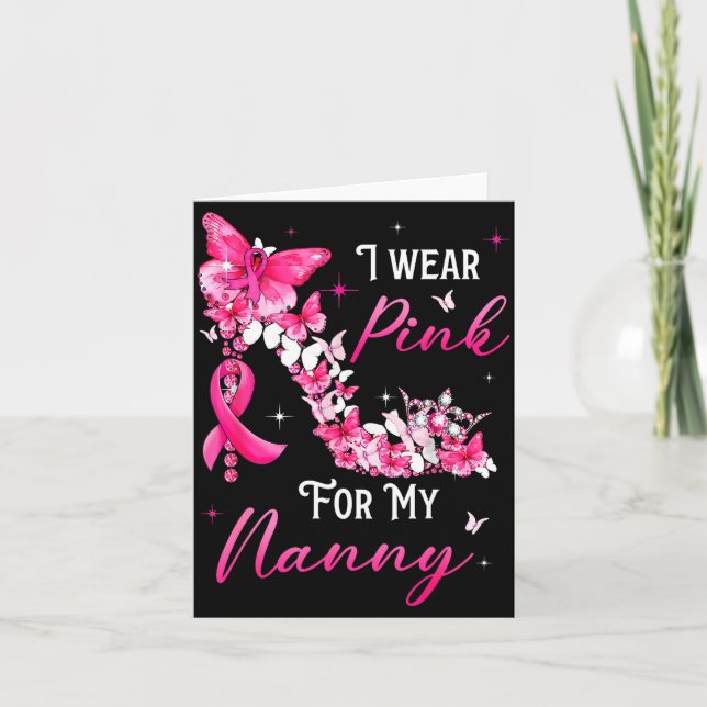 I Wear Nk For My Nanny Breast Cancer Ribbon Suprt  Card (Front)