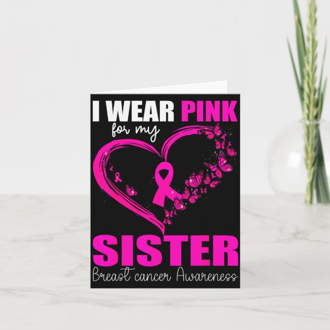 I Wear Nk For My Sister Breast Cancer Heart Ribbon Card (Front)