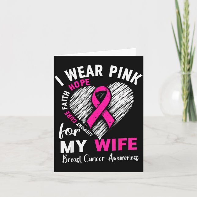 I Wear Nk For My Wife Breast Cancer Awareness Supr Card (Front)