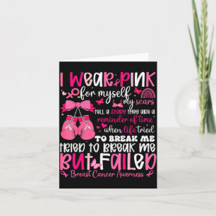 I Wear Nk For Myself My S But Failed Breast Cancer Card
