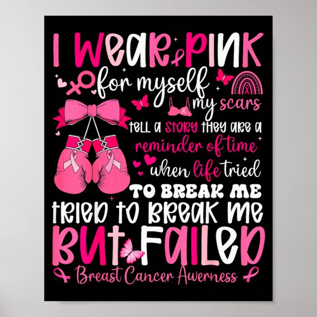 I Wear Nk For Myself My S But Failed Breast Cancer Poster (Front)