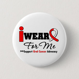 I Wear Oral Cancer Ribbon For Me 6 Cm Round Badge