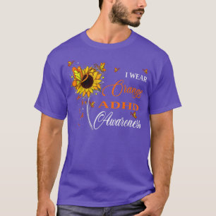 I Wear Orange ADHD Awareness Sunflower T-Shirt