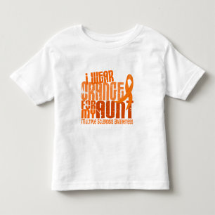 I Wear Orange Aunt Multiple Sclerosis MS Toddler T-Shirt