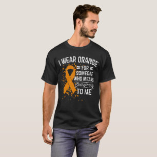 I Wear Orange - Awareness Orange Ribbon Gift T-Shirt