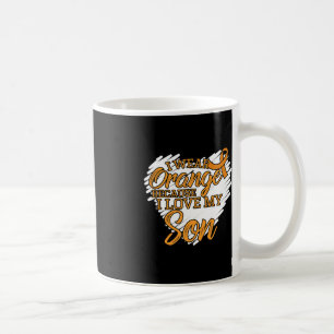 I Wear Orange Because I Love My Son for Leukaemia Coffee Mug
