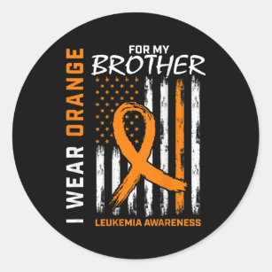 I Wear Orange For Brother Leukaemia Awareness Amer Classic Round Sticker