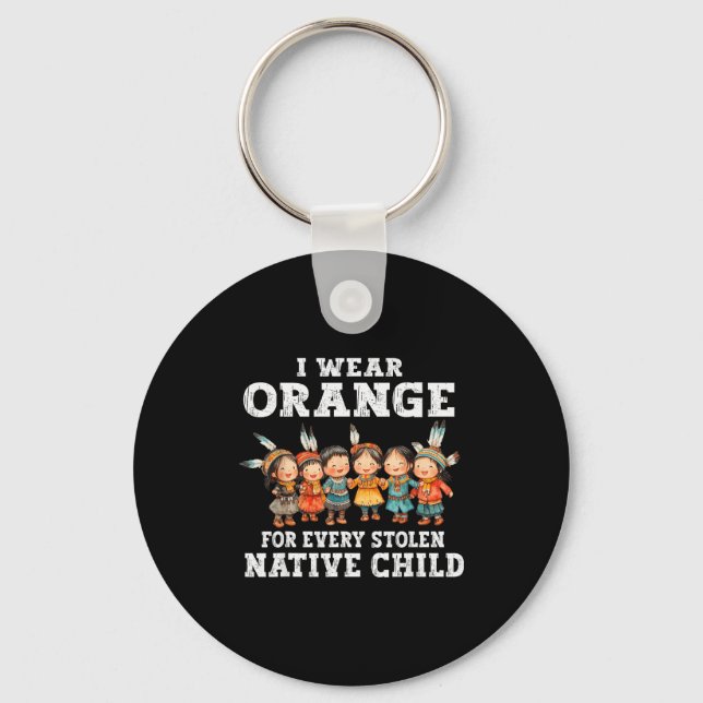 I Wear Orange For Every American Native Child Indi Key Ring (Front)