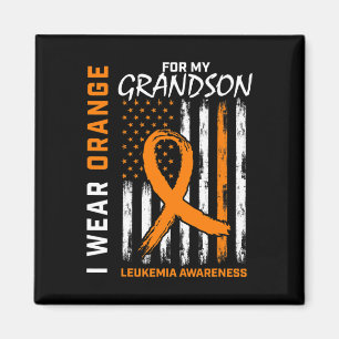 I Wear Orange For Grandson Leukaemia Awareness Ame Magnet
