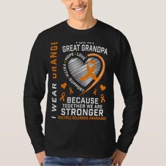 I Wear Orange For Great Grandpa Multiple Sclerosis T-Shirt