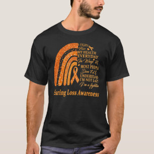 I Wear Orange For Hearing Loss Awareness Warrior 1 T-Shirt