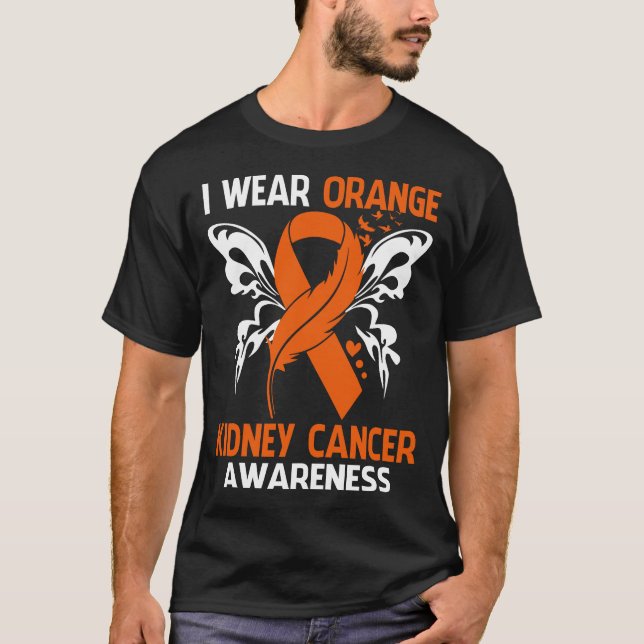 I Wear Orange For KIDNEY CANCER Awareness T-Shirt (Front)
