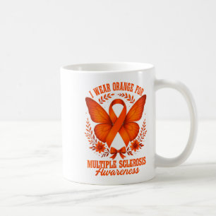 I Wear Orange For Multiple Sclerosis Awareness Ms Coffee Mug