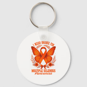 I Wear Orange For Multiple Sclerosis Awareness Ms Key Ring
