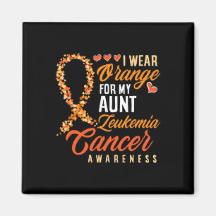 I Wear Orange For My Aunt Leukaemia Cancer Awarene Magnet
