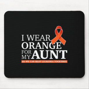 I Wear Orange For My Aunt So We Can Beat Leukaemia Mouse Mat