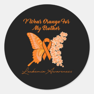 I wear Orange for my Brother - Leukaemia Awareness Classic Round Sticker