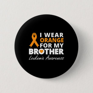 I Wear Orange For My Brother Ribbon Family Warrior 6 Cm Round Badge