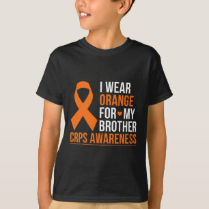 I Wear Orange For My Brother Rsd Crps Awareness Mo T-Shirt