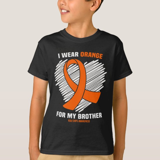 I Wear Orange For My Brother Rsdcrps Awareness  T-Shirt (Front)