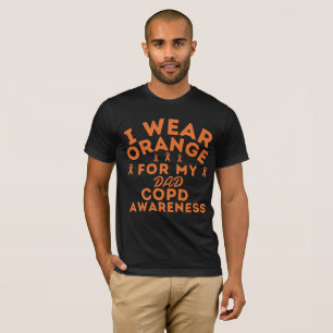 I Wear Orange For My Dad COPD Awareness Custom T-Shirt