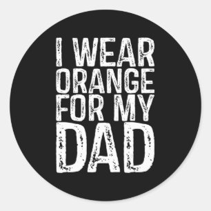 I Wear Orange For My Dad Leukaemia Awareness  Classic Round Sticker