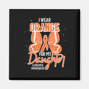 I Wear Orange For My Daughter Butterfly Leukemia A Magnet