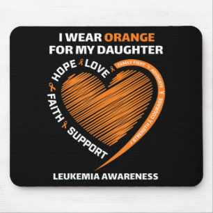 I wear Orange for my Daughter Leukaemia Awareness Mouse Mat