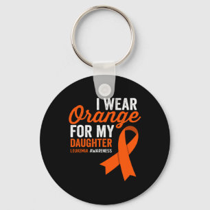 I Wear Orange For My Daughter Leukaemia Warrior Ri Key Ring