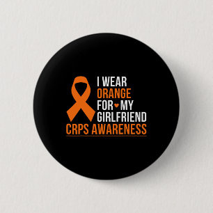 I Wear Orange For My Girlfriend Rsd Crps Awareness 6 Cm Round Badge