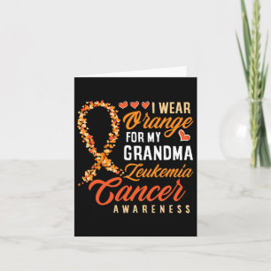 I Wear Orange For My Grandma Leukaemia Cancer Awar Card
