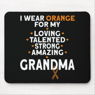 I Wear Orange For My Grandma Leukemia Awareness Mouse Mat