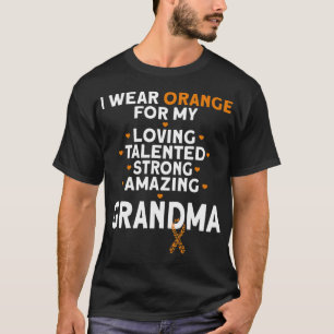 I Wear Orange For My Grandma Leukemia Awareness T-Shirt