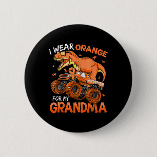 I Wear Orange For My Grandma Multiple Sclerosis Aw 6 Cm Round Badge