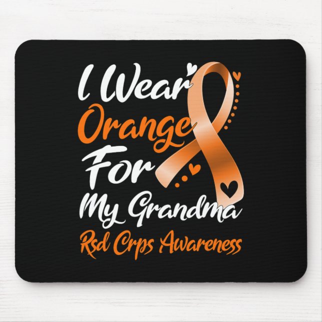 I Wear Orange For My Grandma Rsd Crps Awareness  Mouse Mat (Front)