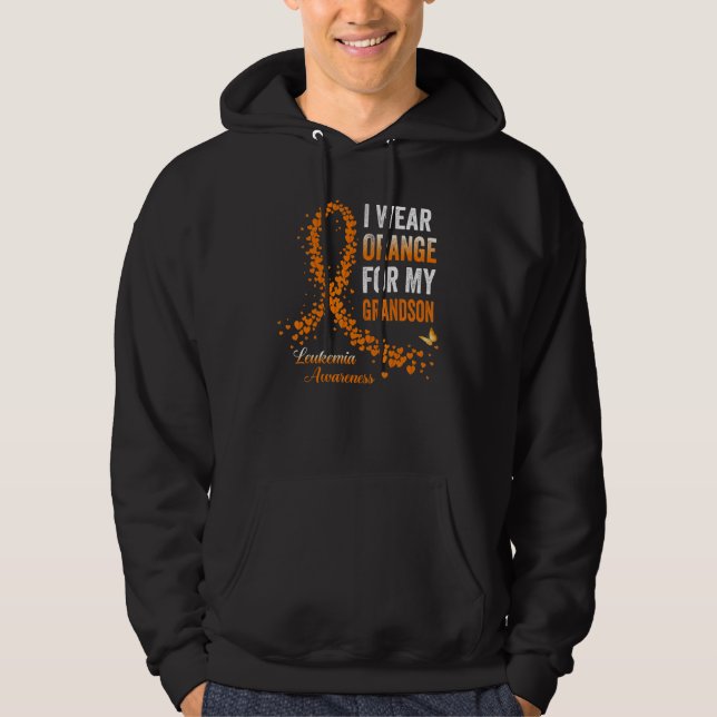 I Wear Orange For My Grandson Leukemia Awareness R Hoodie (Front)