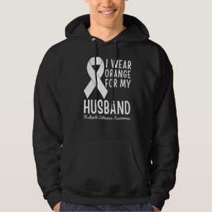 I Wear Orange For My Husband Ms Multiple Sclerosis Hoodie