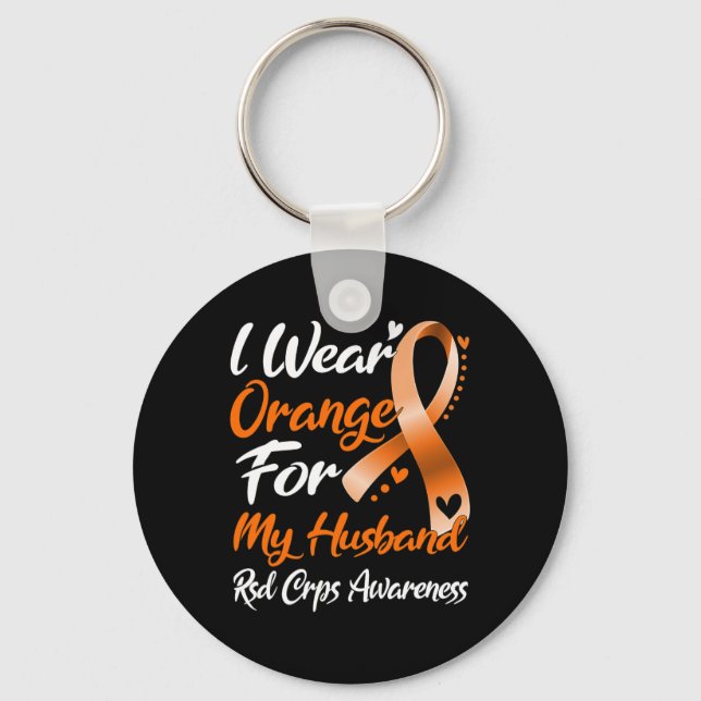I Wear Orange For My Husband Rsd Crps Awareness  Key Ring (Front)
