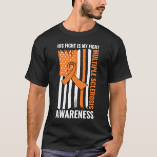 I Wear Orange For My Mom Multiple Sclerosis Awaren T-Shirt